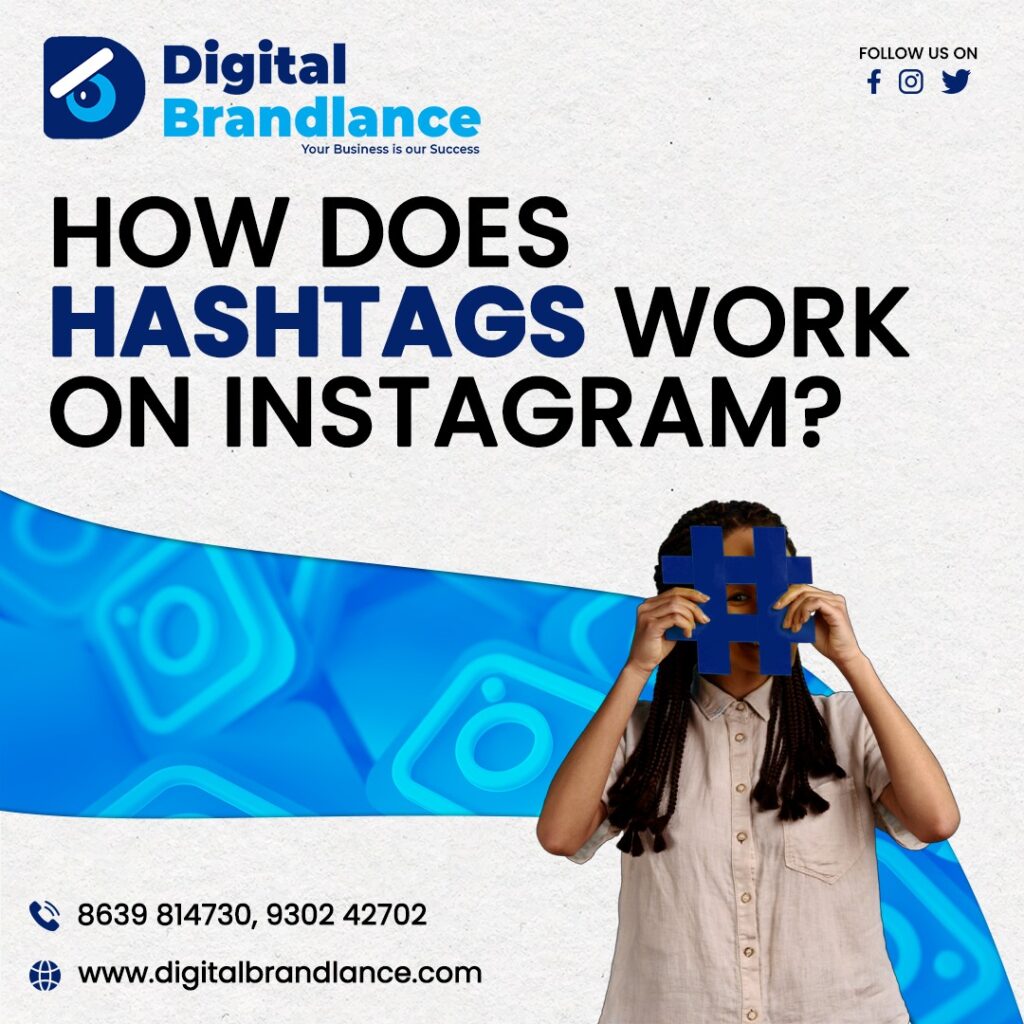 How does Hashtags work on instagram